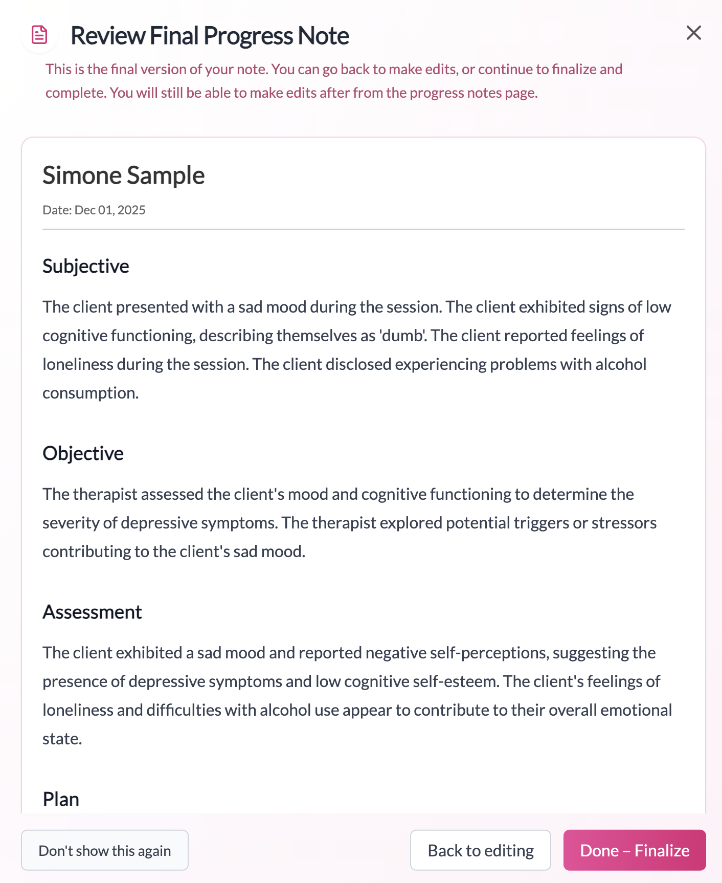 Instantly apply SOAP, DAP, BIRP and more formats